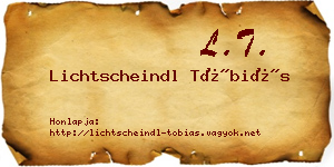 Lichtscheindl Tóbiás névjegykártya